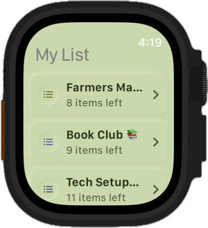 My List on Apple Watch showing Farmers Market, Book Club and Tech Setup with the number of items left in each.